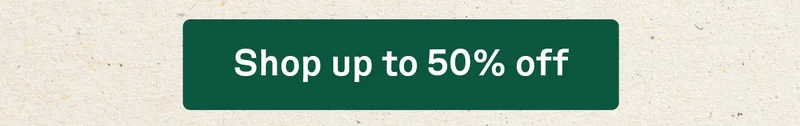 Shop up to 50% off