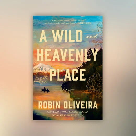 A Wild and Heavenly Place
