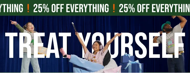 Treat yourself with 25% off