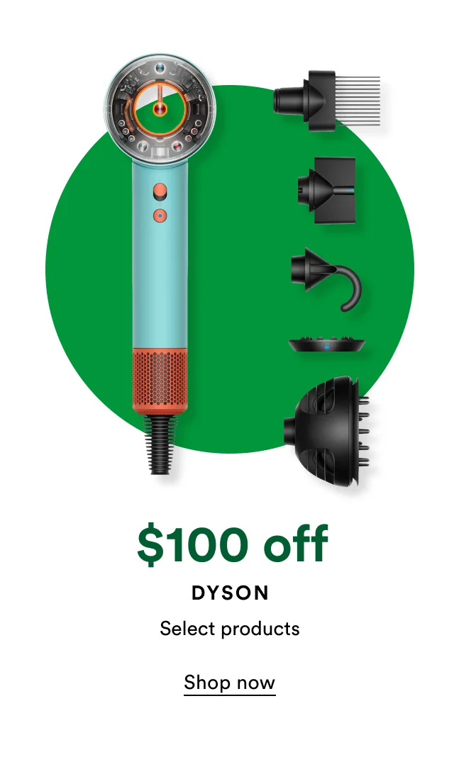 $100 off Dyson Select products
