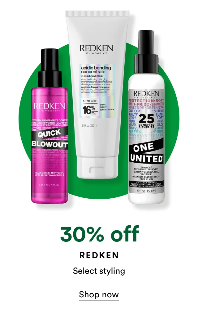 30% off Redken Select styling