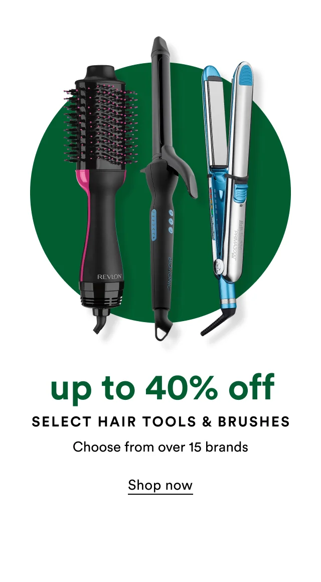 up to 40% off Select Hair Tools & Brushes | Choose from over 15 brands