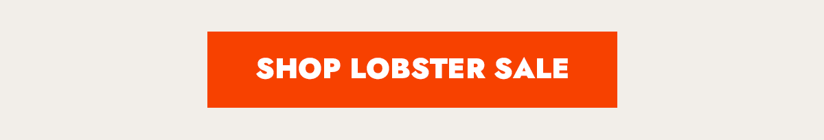 Shop Lobster Sale Shop Lobster Sale