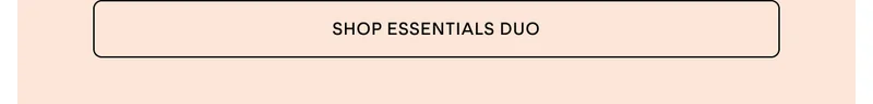 NEW SAFFRON & CEDAR ESSENTIALS DUO. SHOP NOW.