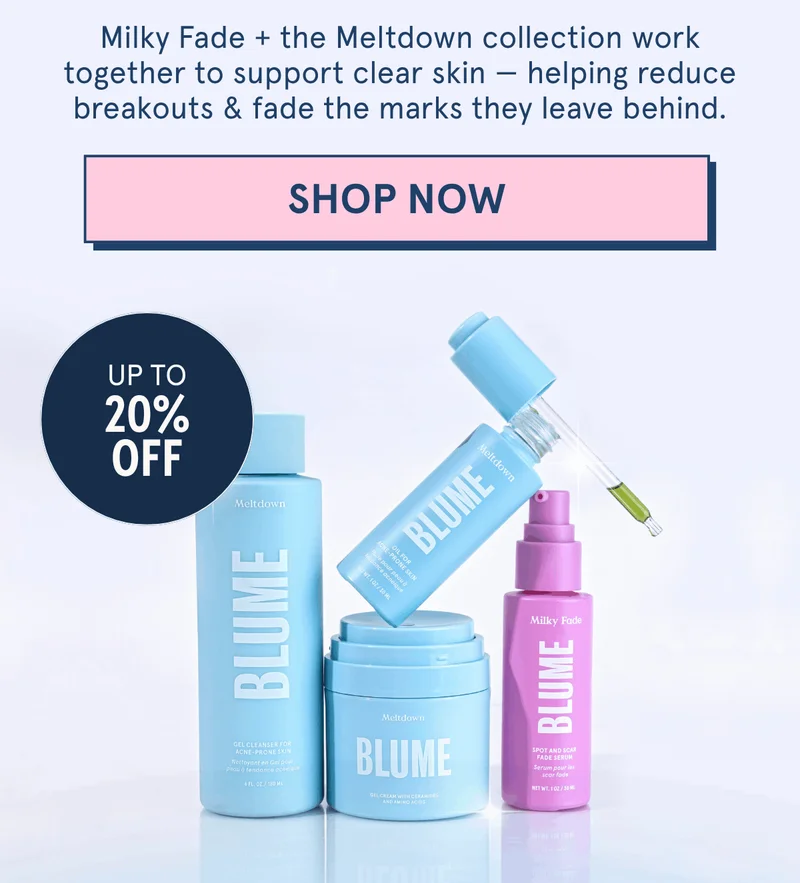 Milky Fade + the Meltdown collection work together to support clear skin — helping reduce breakouts & fade the marks they leave behind. [SHOP NOW]
