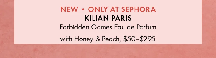 Kilian Paris Forbidden Games