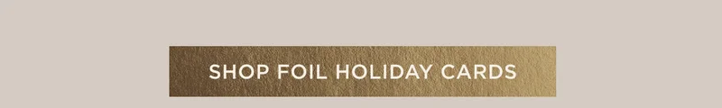 Shop Foil Holiday Cards