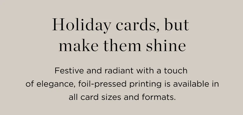 Holiday Cards, But Make Them Shine