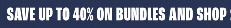 Save Up To 40% On Bundles