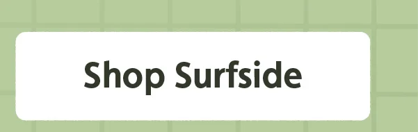 Shop Surfside