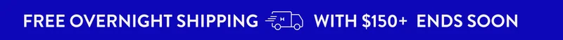 Free Overnight Shipping on $150+
