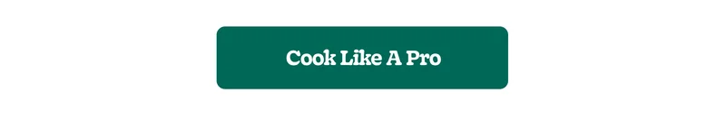 Cook Like a Pro