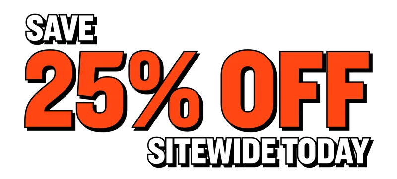 Save 25% off sitewide today