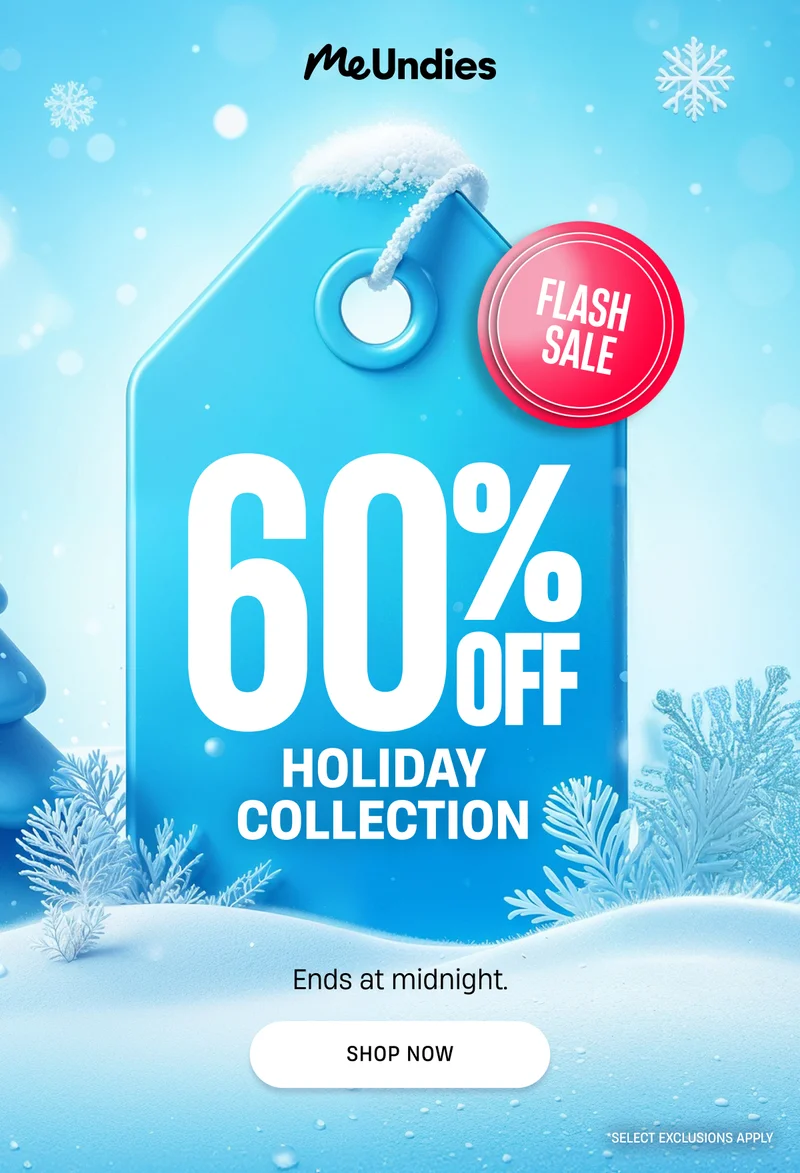 MeUndies | Flash Sale | 60% Off Holiday Collection