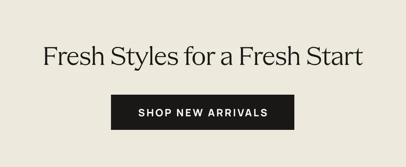 Shop New Arrivals