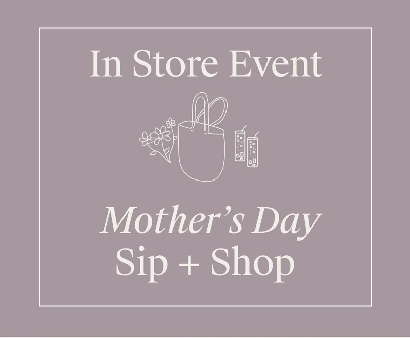 Mother's Day In Store Event