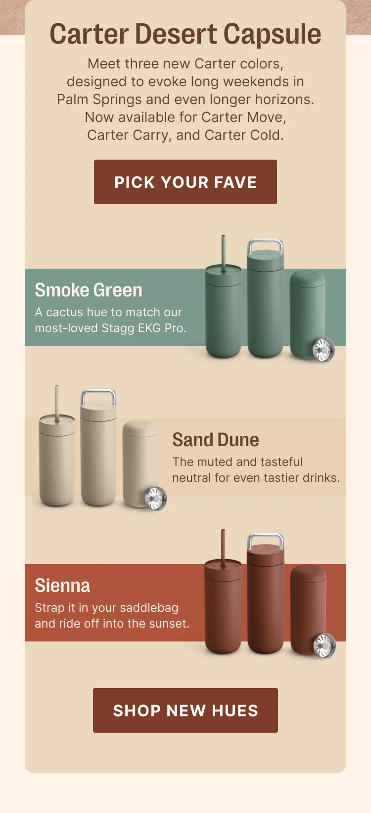 Carter Desert Capsule - Pick your fave