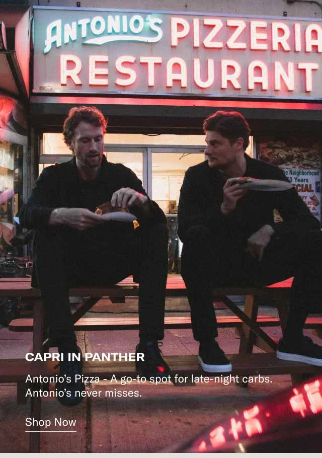 Capri in Panther. Shop Now. Antonio's Pizza - A go-to spot for late-night carbs. Antonio's never misses.