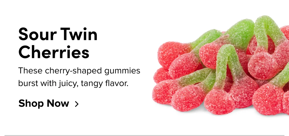 Sour Twin Cherries These cherry-shaped gummies burst with juicy, tangy flavor. Shop Now