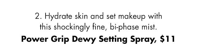 Hydrate skin and set makeup