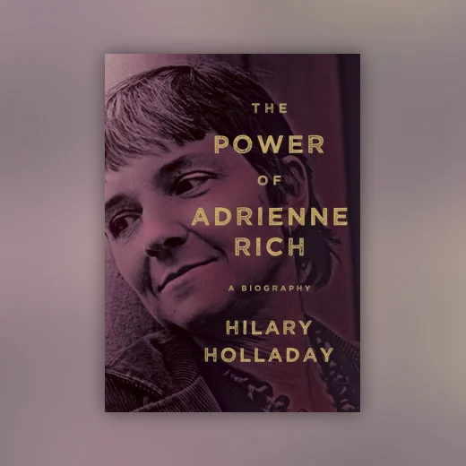 The Power of Adrienne Rich