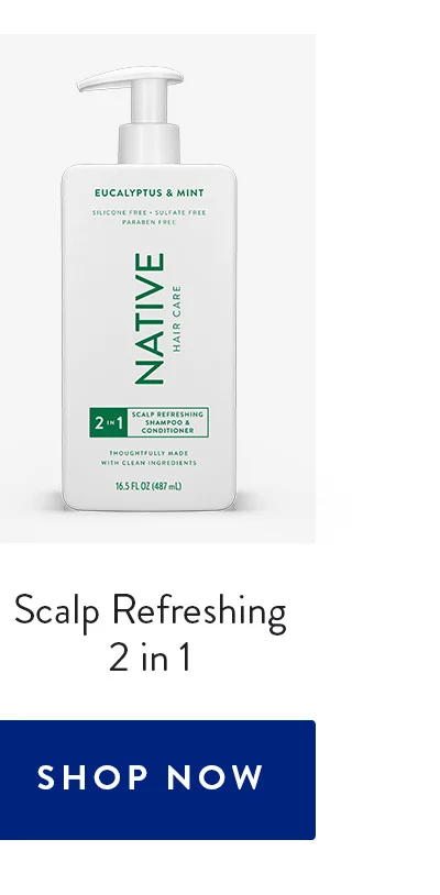 Scalp Refreshing 2-in-1 | SHOP NOW