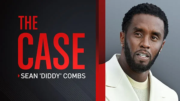 The Case: Sean 'Diddy' Combs