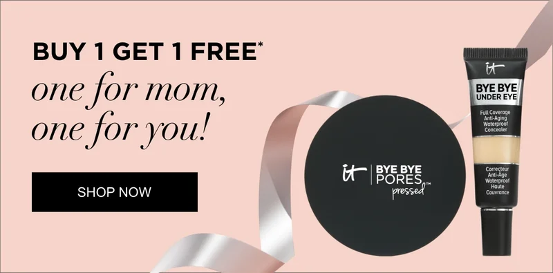 Buy 1 Get 1 Free* One For Mom, One For You!