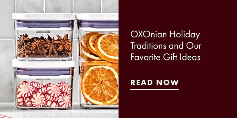 OXOnian Holiday Traditions and Our Favorite Gift Ideas | READ NOW