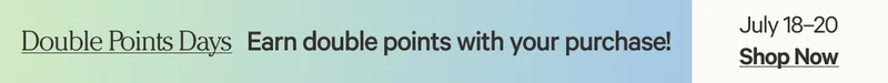 Our Place - Double Points Days - July 18-20