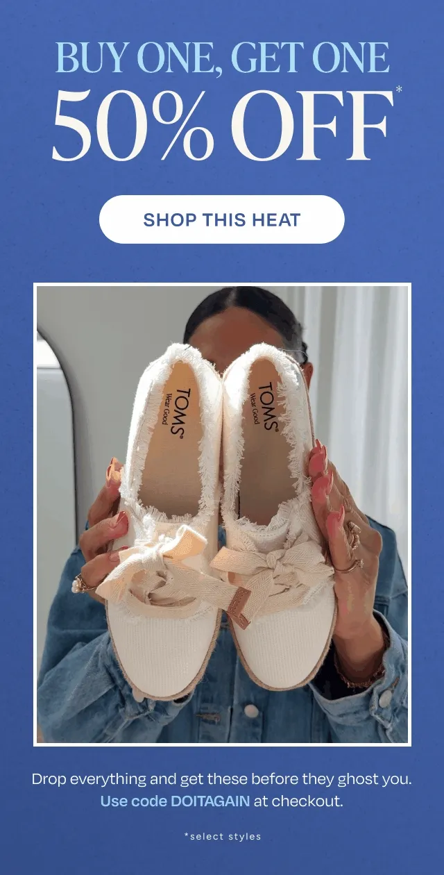Buy One Get One 50% OFF Select Styles
