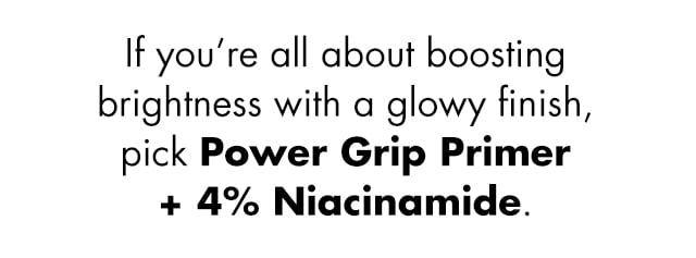 Boosting brightness with a glowy finish