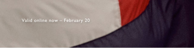Valid online now - February 20