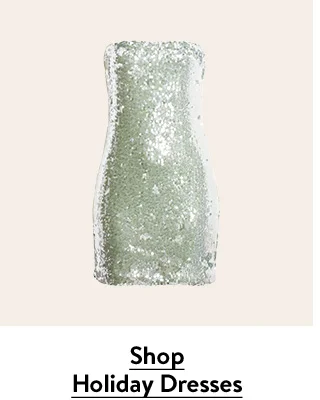 A sequin strapless minidress.