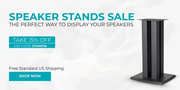 Speaker Stands Sale Take 15% Off The Perfect Way to Display Your Speakers Use Code: STAND15 Free Standard US Shipping Shop Now