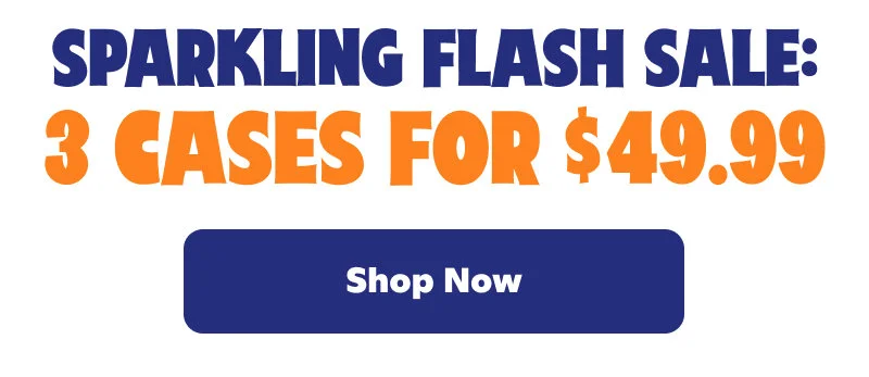 Sparkling Flash Sale: 3 Cases for $49.99