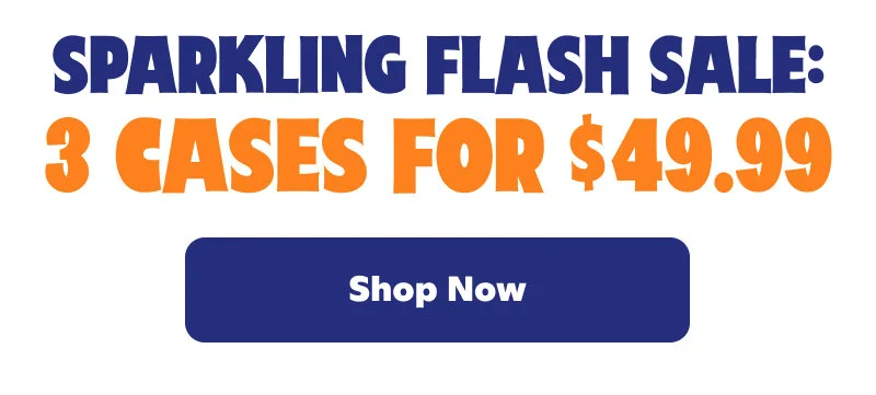 Sparkling Flash Sale: 3 Cases for $49.99