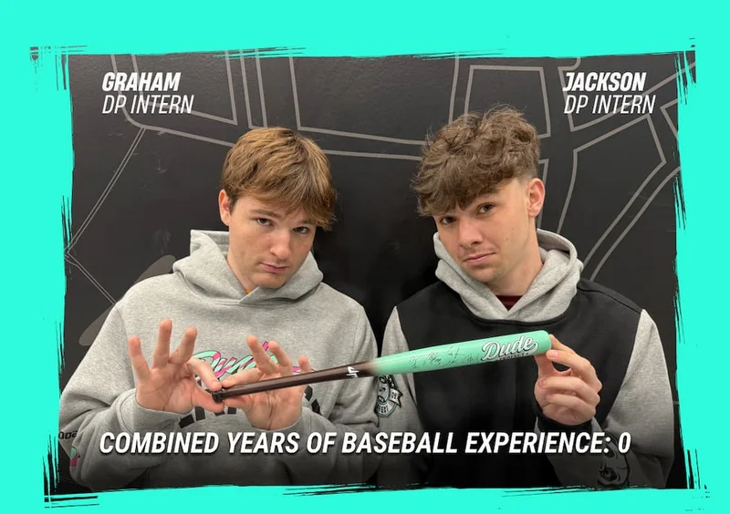 DP INTERN APPROVED "This thing is sick!" [SHOP THE COLLECTOR'S BAT]