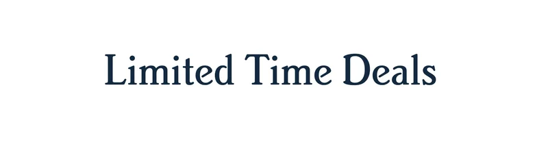 Limited Time Deals