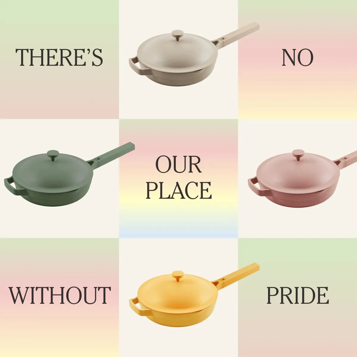 There's No Our Place without Pride