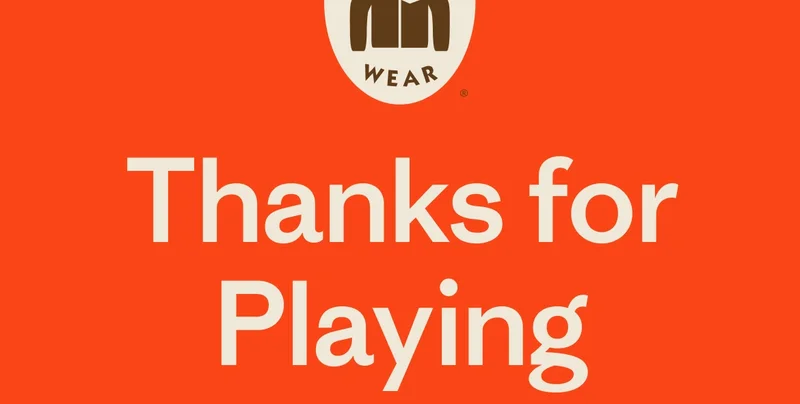 Worn Wear. Thanks for playing.
