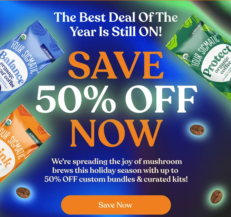 The best deal of the year is still ON! | SAVE 50% OFF NOW | We're spreading the joy of mushroom brews this holiday season with up to  50% OFF custom bundles & curated kits! | Save now