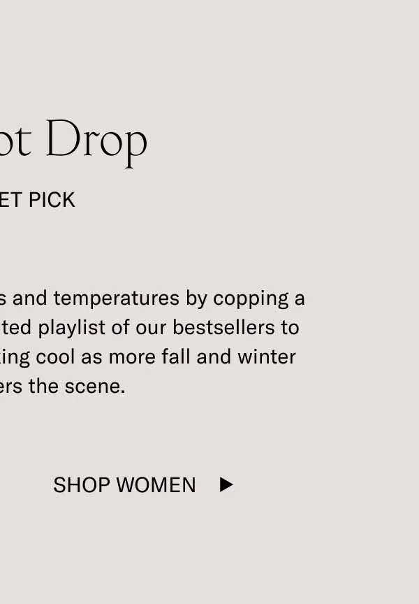 The Boot Drop. A Closet Pick. Stay in tune changing styles and temperatures by copping a pair of Koio boots. Here's a curated playlist of our bestsellers to keep you feeling warm and looking cool as more fall and winter footwear enters the scene. Shop Women