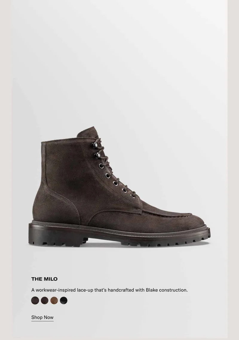 The Milo. A workwear-inspired lace-up that's handcrafted with Blake construction. Shop Now