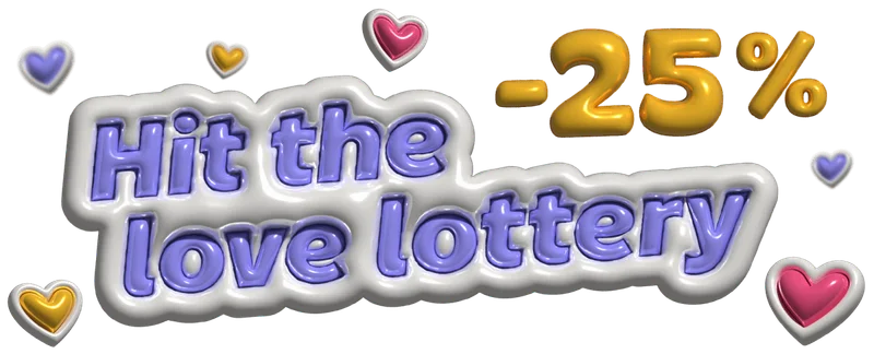 Hit the love lottery