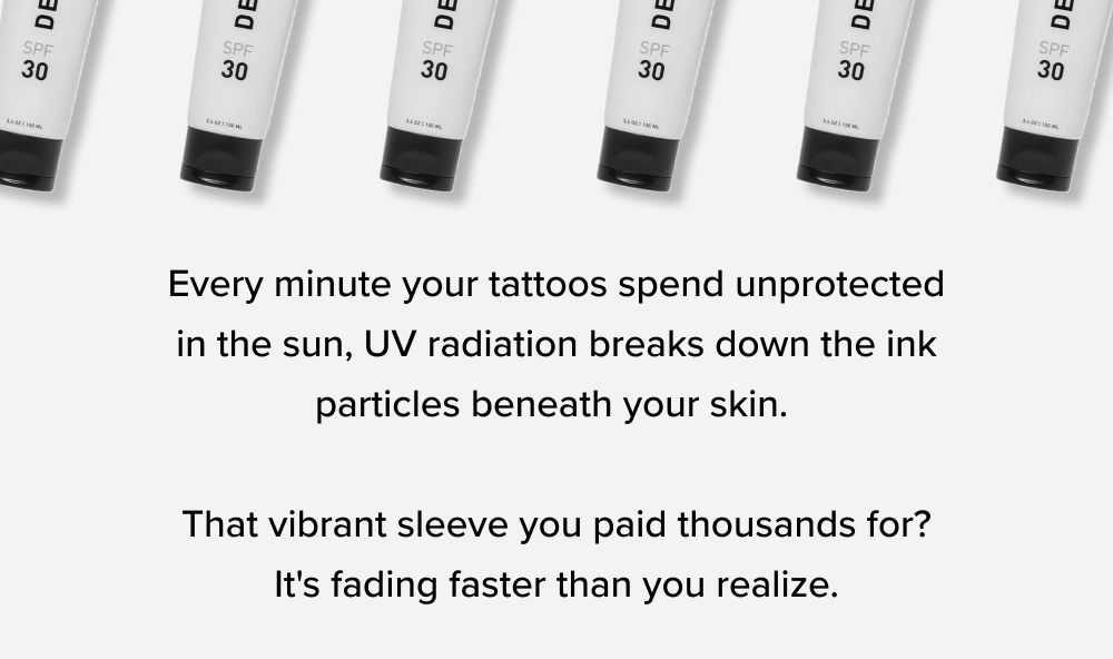 Every minute your tattoos spend unprotected in the sun, UV radiation breaks down the ink particles beneath your skin. That vibrant sleeve you paid thousands for? It's fading faster than you realize.