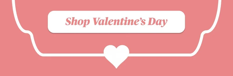 Shop Valentine's Day