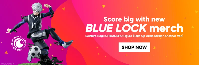 Score big with new BLUE LOCK merch. Shop Now. Score big with new BLUE LOCK merch. Shop Now.
