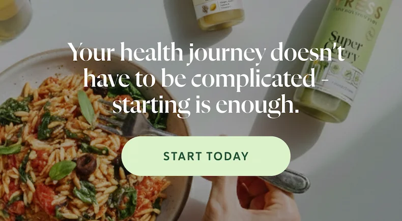 Your health journey doesn’t have to be complicated - starting is enough.