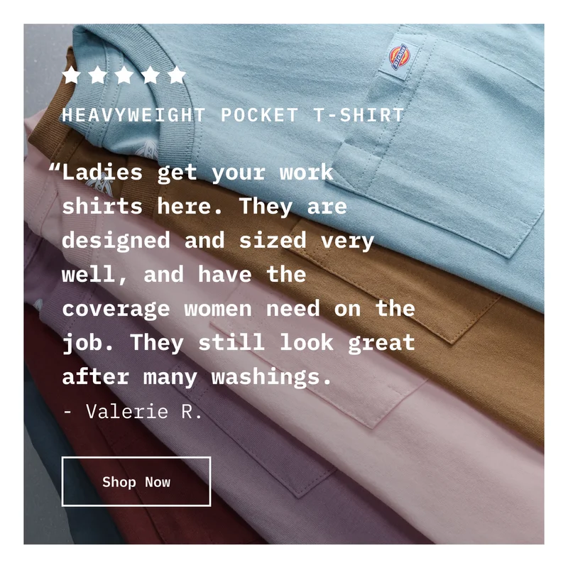 HEAVYWEIGHT POCKET T-SHIRT. "Ladies get your work shirts here. They are designed and sized very well, and have the coverage women need on the job. They still look great after many washings" - Valerie R. Shop Now.